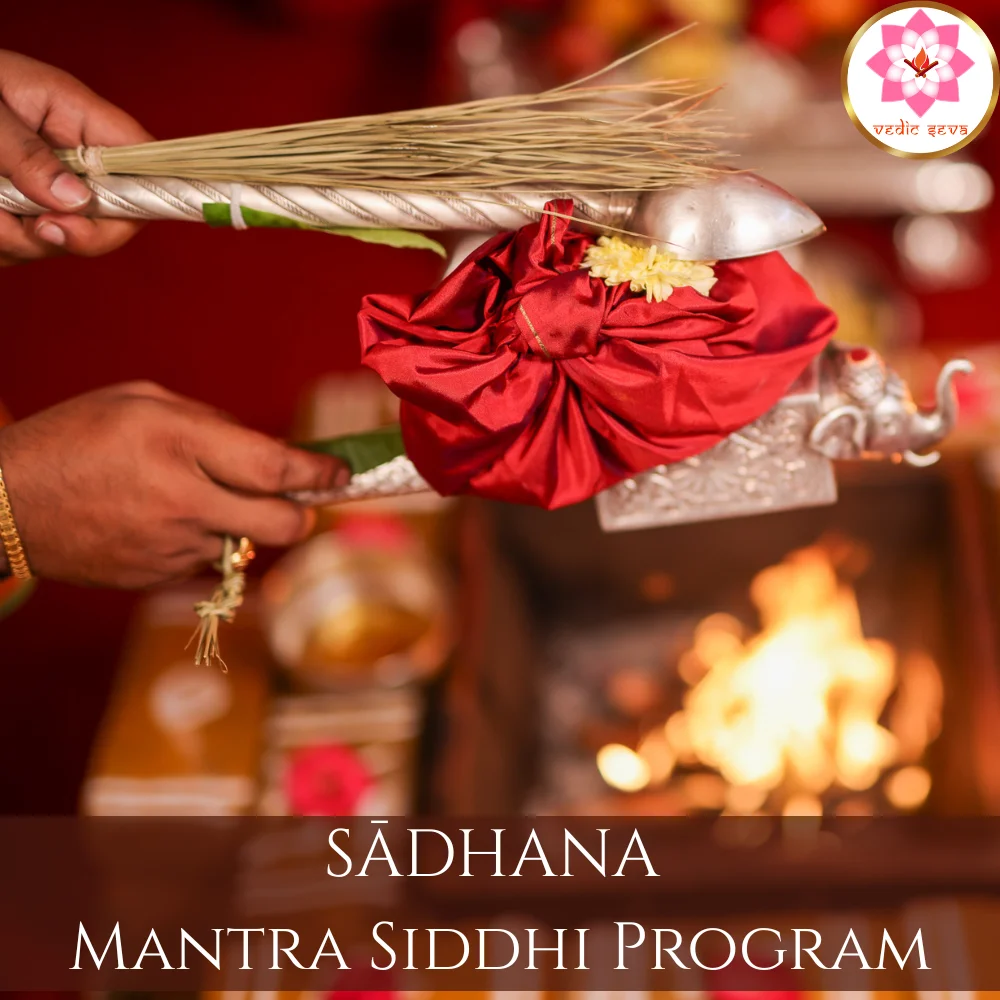 Sadhana Mantra Siddhi Program