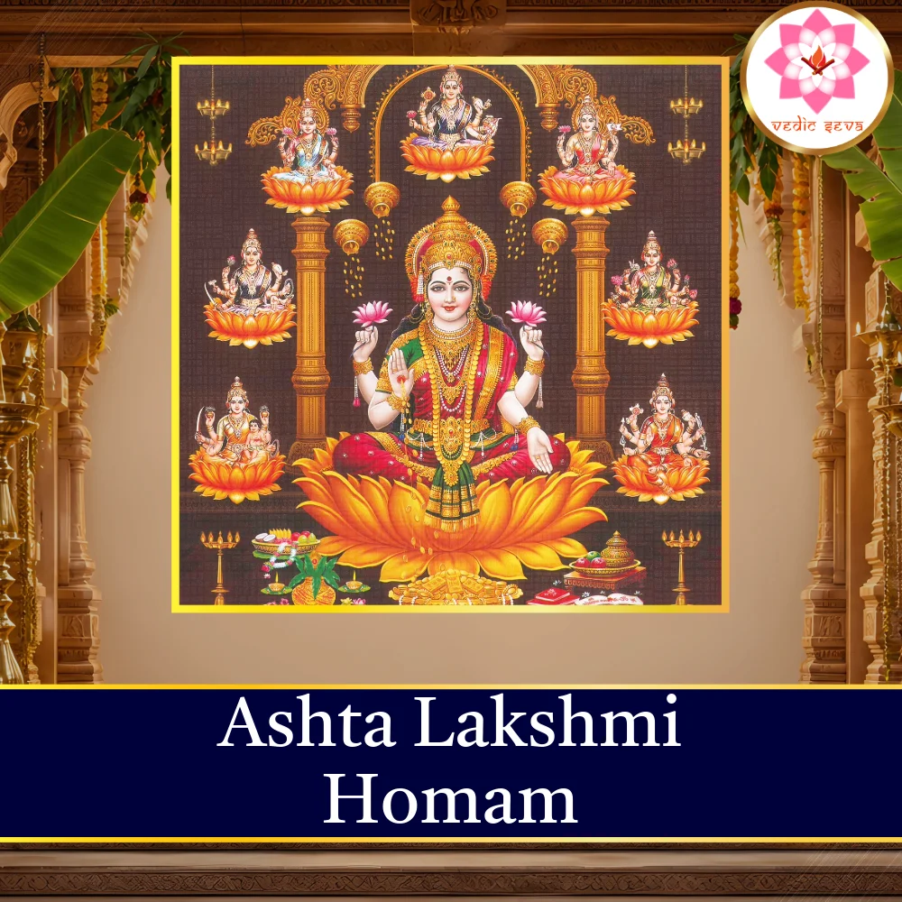 Ashtalakshmi Homam sacred fire ritual performed at Vedic Seva